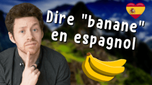 présentation de l'article Holamigo pour dire banane en espagnol selon le pays