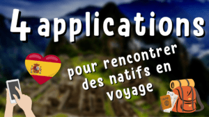 présentation de l'article Holamigo sur 4 applications pour rencontrer des natifs en voyage