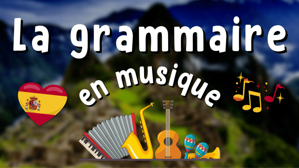 présentation de l'article Holamigo sur la grammaire espagnole en musique