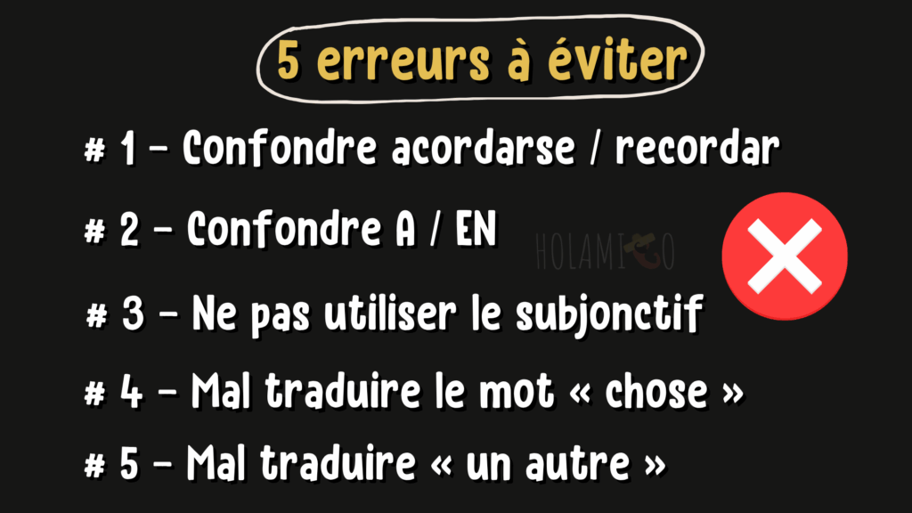 Schéma présentant 5 erreurs typiques des francophones en espagnol qui sont à éviter
