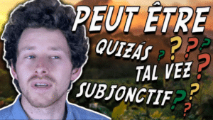 Miniature de vidéo avec Pierre et les mots « peut être - quizás - tal vez - subjonctif » et des points d'interrogation pour illustrer un article Holamigo