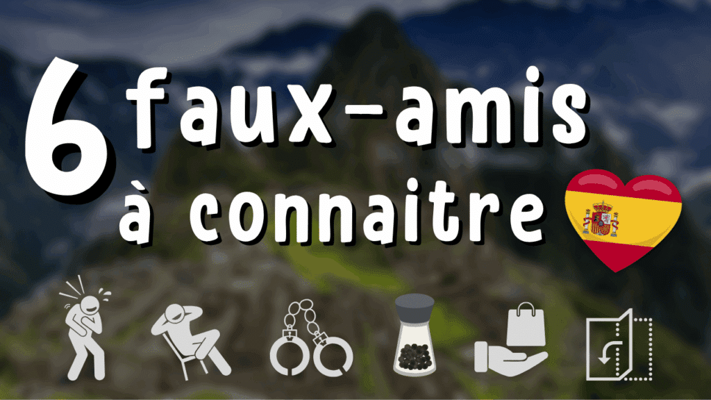Illustration d'un article Holamigo avec le titre « 6 faux-amis à connaitre » et des illustrations autour