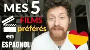 Miniature de vidéo avec une photo de Pierre et le titre « mes 5 films préférés en espagnol » illustrant un article Holamigo
