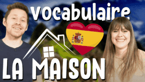 Miniature de vidéo avec Pierre et Michelle, le titre « vocabulaire - la maison » pour illustrer un article Holamigo