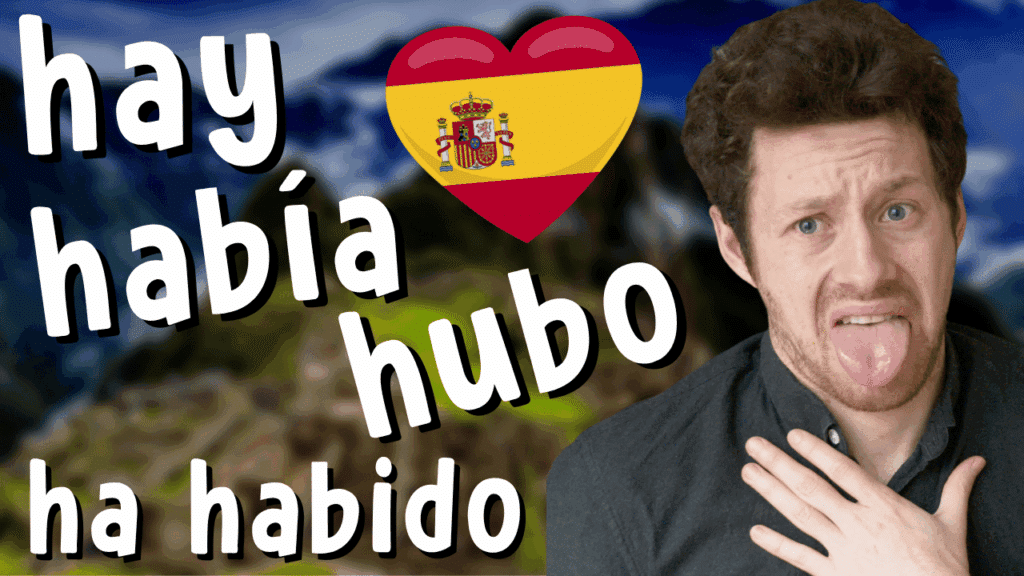 Miniature de vidéo avec une photo de Pierre et les mots « hay - había - hubo - ha habido », Pierre et un drapeau espagnol en forme de cœur, illustrant un article Holamigo